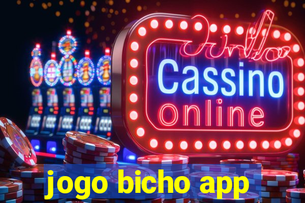 jogo bicho app